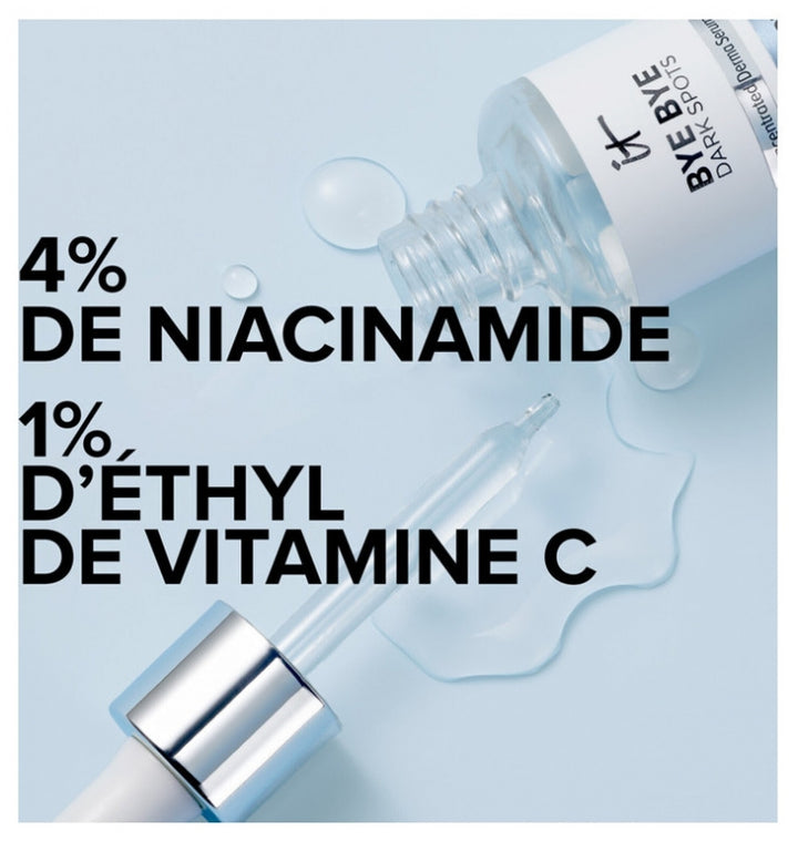 IT Cosmetics Bye Bye Dark Spots Sérum anti-taches à la niacinamide pour peaux hyperpigmentées 30ml